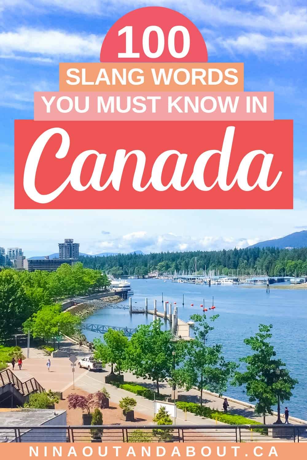 100 Canadian Slang Words and Phrases (From a Canadian!)