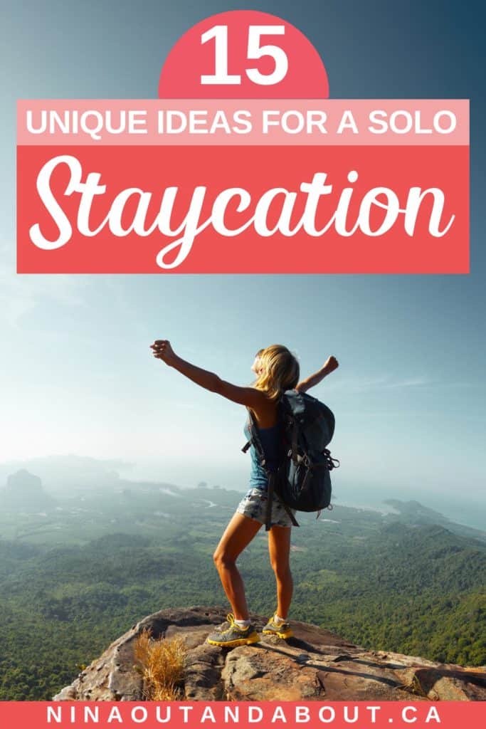 15 Unique Solo Staycation Ideas for Singles 20 Staycation Ideas