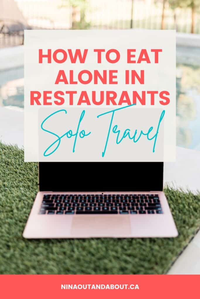 Eating Alone While Traveling: Overcoming Fear of Eating Alone 13 eating alone pin 2