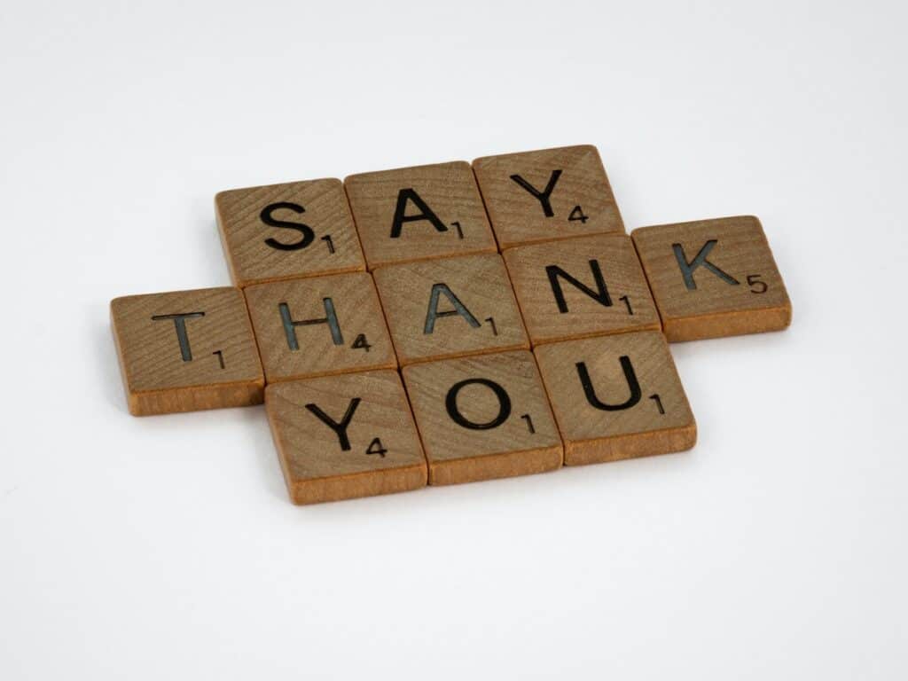 How to Say Thank You in 100 Different Languages 5 "Say Thank You" in scrabble tiles on a white background.