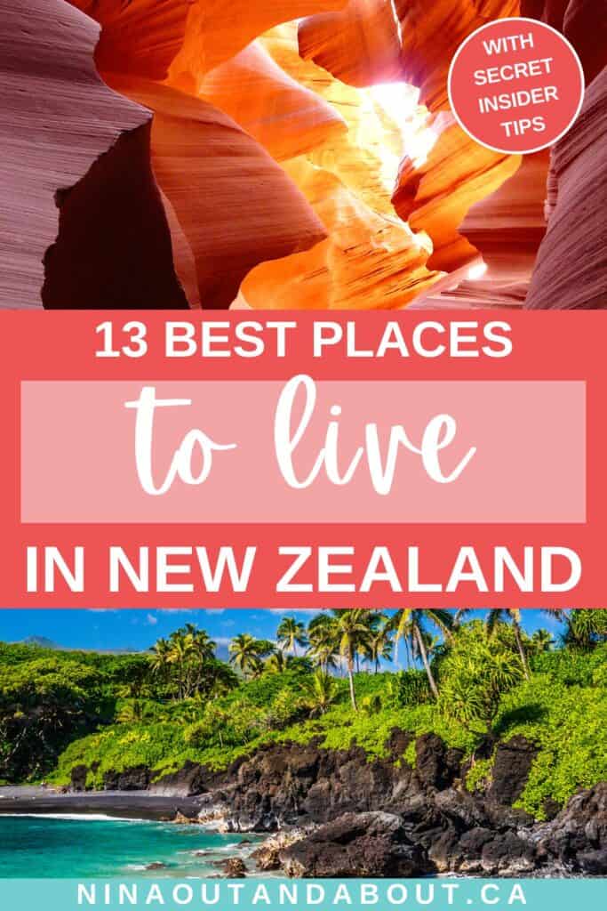 13 Best Places to Live in New Zealand (and Where Not To!) 14 places new zealand pin