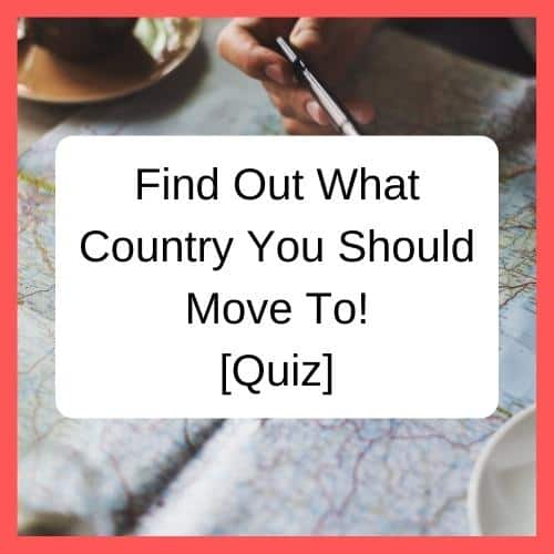 What country should I move to quiz