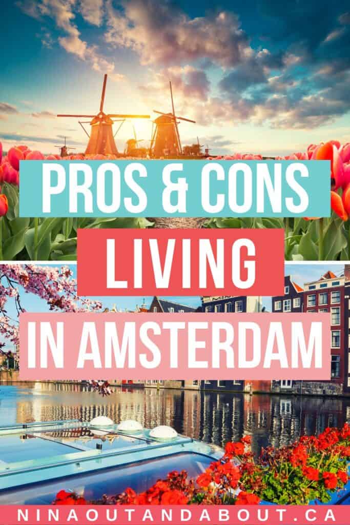 29 Pros and Cons of Living in Amsterdam 7 living amsterdam 1